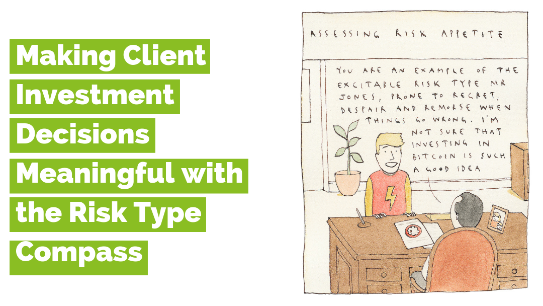 Making Client Investment Decisions Meaningful