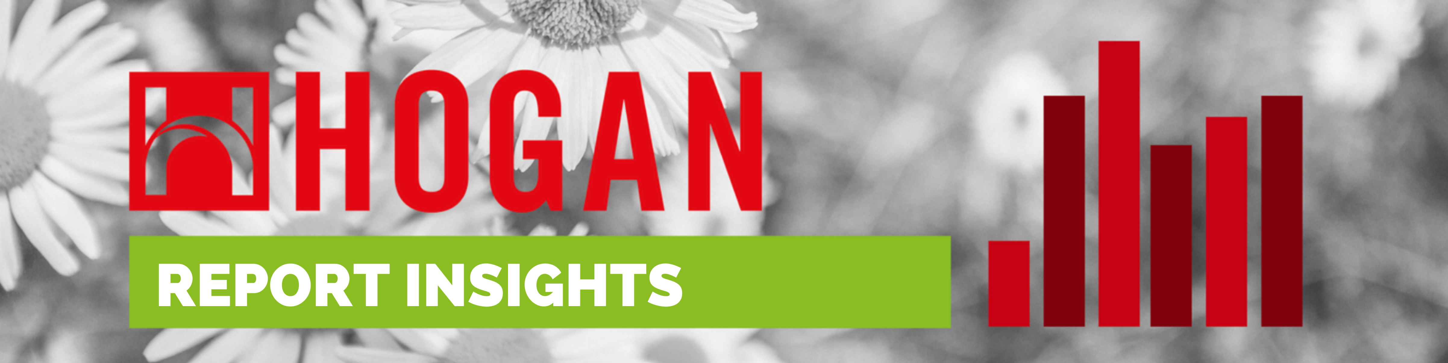Hogan Report Insights Hogan Report Insights