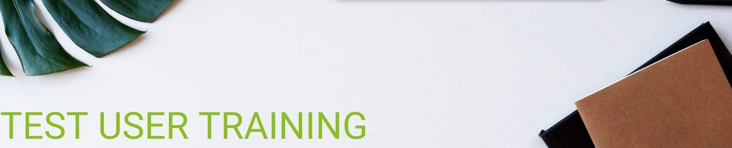 Test User Training