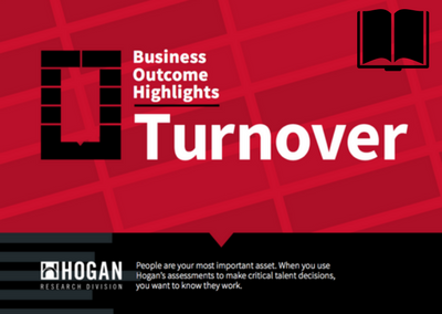 Hogan Business Outcome Highlights: Turnover